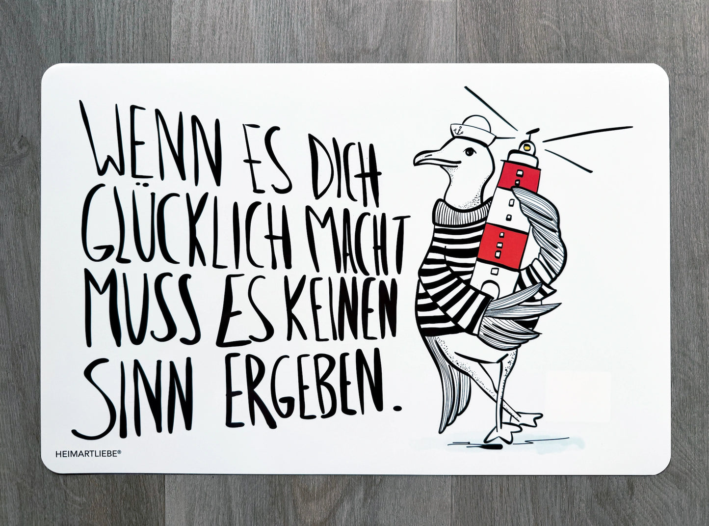 PLATZSET / TISCHSET - WENN ES DICH GLÜCKLICH MACHT