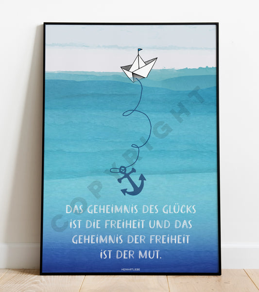 PRINT - DAS GEHEIMNIS DER FREIHEIT IST DER MUT