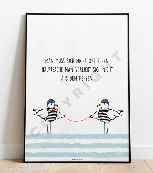 PRINT - MAN MUSS SICH NICHT OFT SEHEN