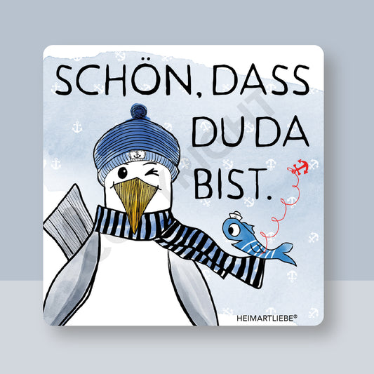 UNTERSETZER - SCHÖN, DASS DU DA BIST