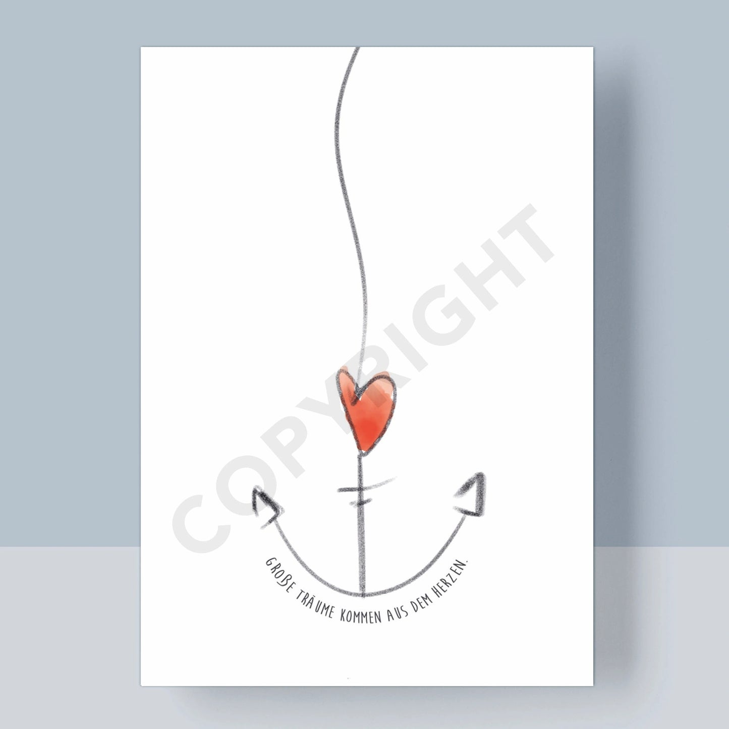 POSTKARTE - GROßE TRÄUME KOMMEN AUS DEM HERZEN