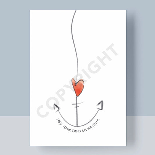 POSTKARTE - GROßE TRÄUME KOMMEN AUS DEM HERZEN