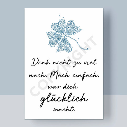 POSTKARTE - DENK NICHT ZU VIEL NACH