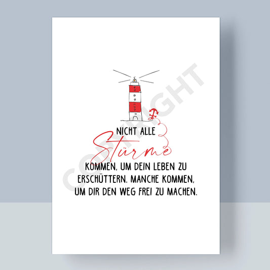 POSTKARTE - NICHT ALLE STÜRME KOMMEN UM DEIN LEBEN ZU VERÄNDERN