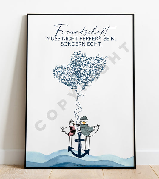 PRINT - FREUNDSCHAFT MUSS NICHT PERFEKT SEIN MÖWEN