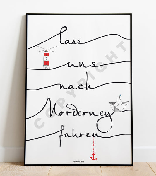 PRINT - LASS UNS NACH NORDERNEY FAHREN