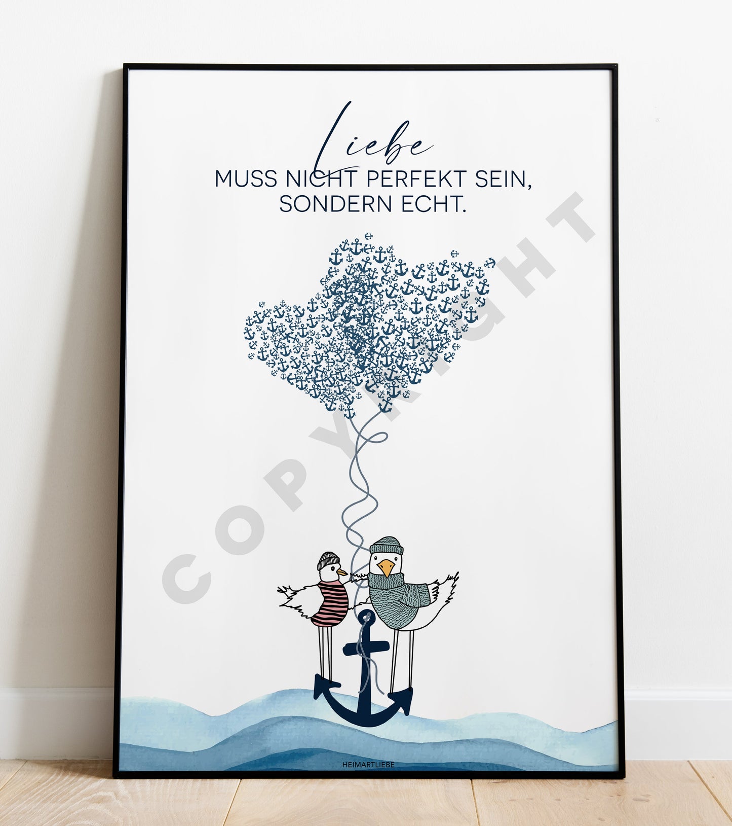 PRINT - LIEBE MUSS NICHT PERFEKT SEIN, SONDERN ECHT MÖWEN