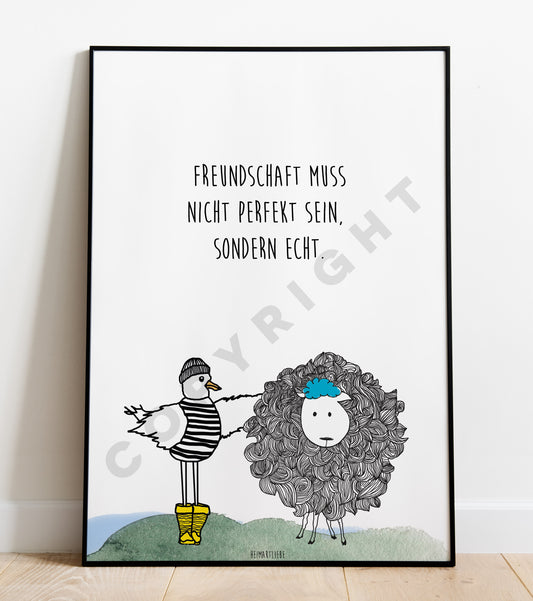 PRINT - FREUNDSCHAFT MUSS NICHT PERFEKT SEIN | SCHAF