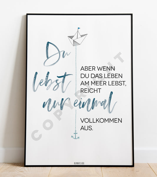 PRINT - DU LEBST NUR EINMAL