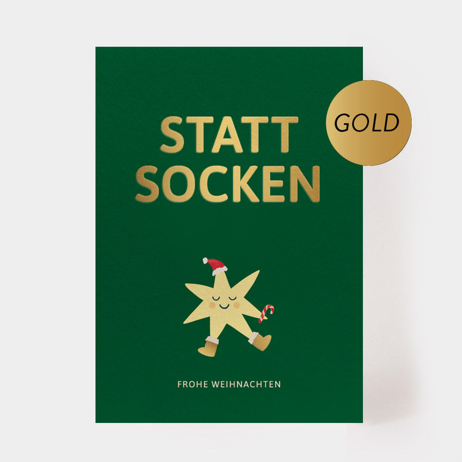 WEIHNACHTSPOSTKARTE - "statt Socken" mit Goldprägung