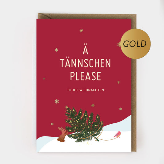 WEIHNACHTSKLAPPKARTE - "Ä Tännschen please" mit Goldprägung und Umschlag