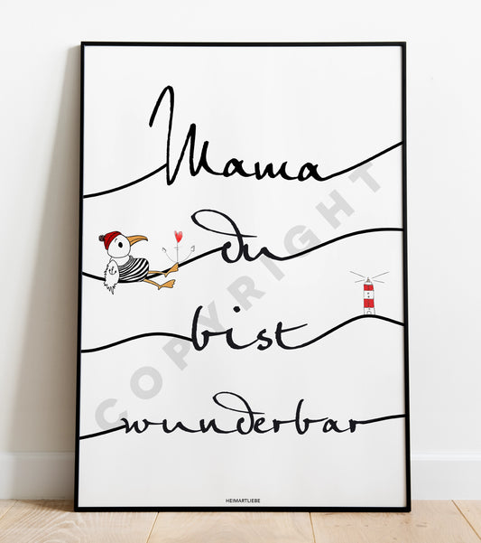 PRINT - MAMA DU BIST WUNDERBAR
