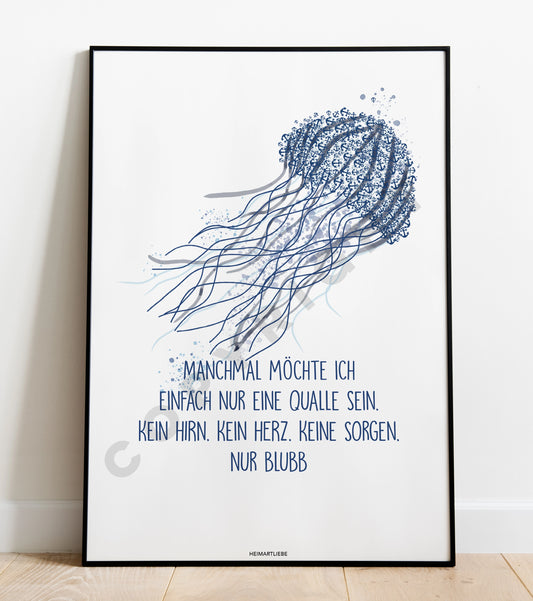 PRINT - QUALLE BLUBB