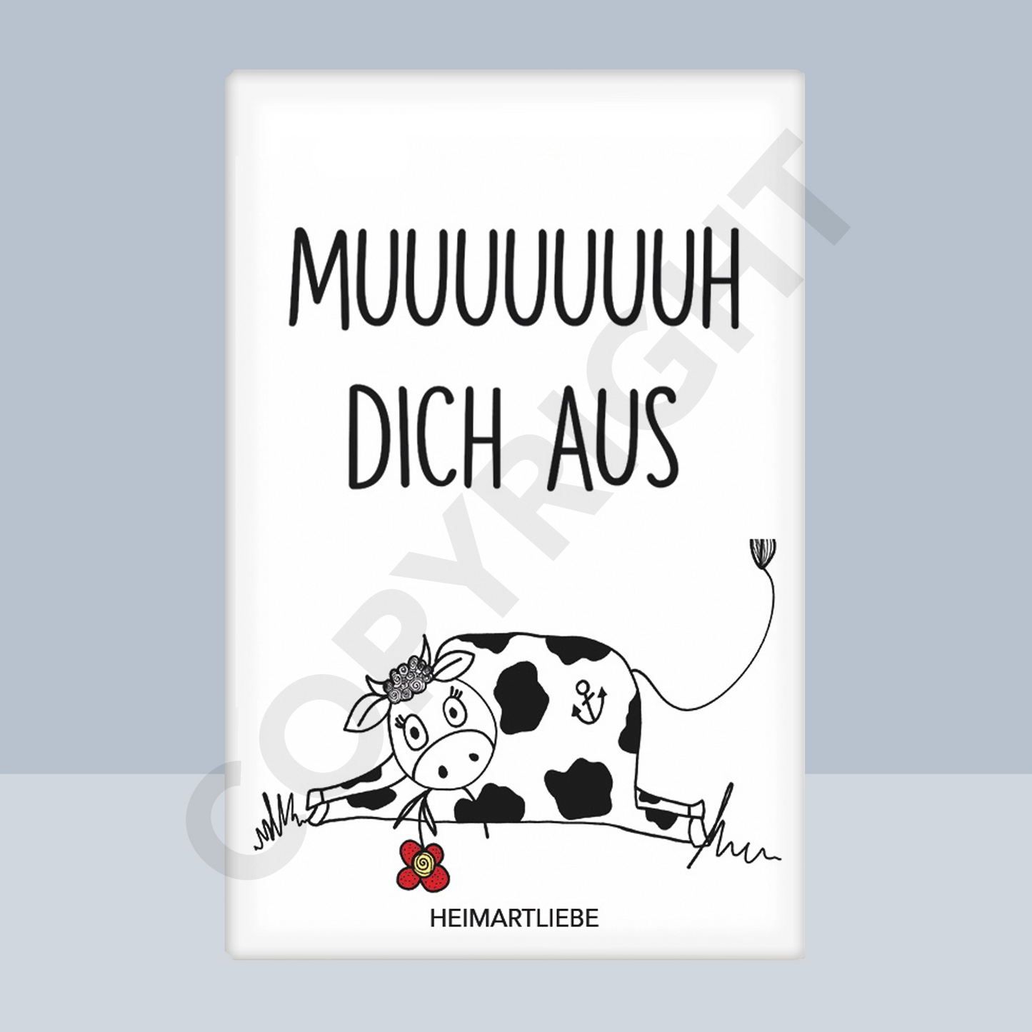 MAGNET - MUUUH DICH AUS