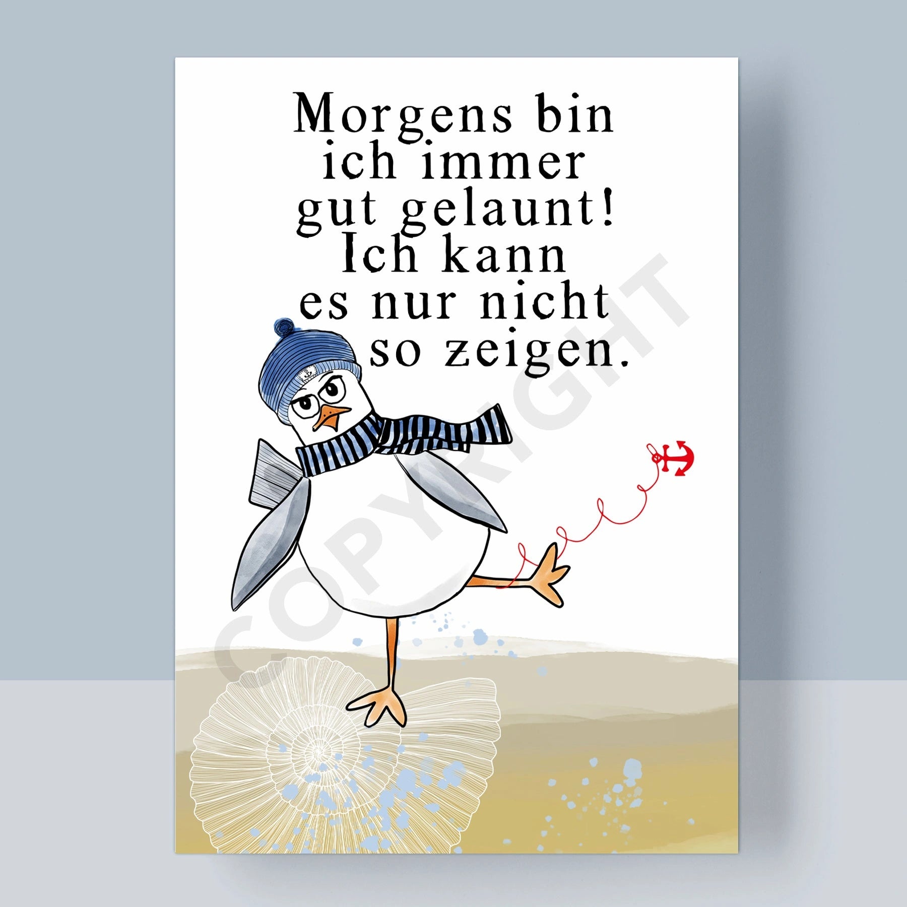 POSTKARTE - MORGENS BIN ICH IMMER GUT GELAUNT 