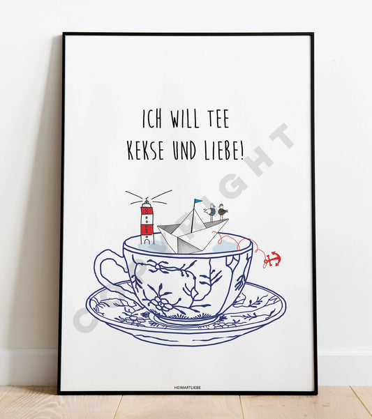  ICH WILL TEE KEKSE UND LIEBE